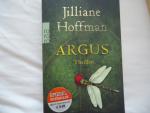 Jilliane Hoffman: Argus Jilliane Hoffman: Argus