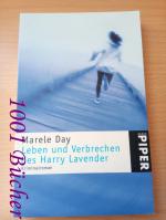 Leben und Verbrechen des Harry Lavender ~ Kriminalroman