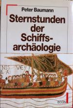 Sternstunde der Schiffsarchäologie