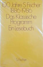 100 Jahre S. Fischer. 1886-1986