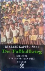 Ryszard Kapuscinski: Der Fussballkrieg