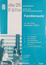 Die 26 wichtigsten Fälle - Familienrecht