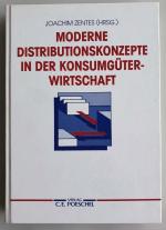 Moderne Distributionskonzepte in der Konsumgüterwirtschaft