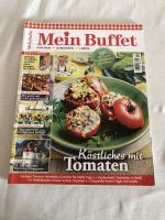 August 2018; Köstliches mit Tomaten, Beliebte TV- Köche verraten feine Rezepte.