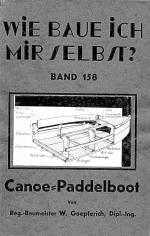 Wie baue ich mir selbst? Canoe, Kanu, Pa