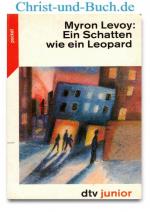 Myron Levoy: Ein Schatten wie ein Leopar Myron Levoy: Ein Schatten wie ein Leopar