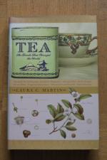 Laura C. Martin: TEA - The drink that ch