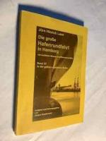 Die große Hafenrundfahrt in Hamburg - Band 33 in der gelben maritimen Reihe. Redigiert und herausgegeben von Jürgen Ruszkowski