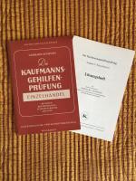 Die Kaufmannsgehilfenprüfung Einzelhandel Rechnen Buchführung Schriftverkehr Aufsatz