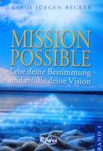 Becker, Klaus J: MISSION POSSIBLE - Band