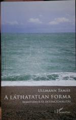 Ullmann Tamas: A lathatan forma