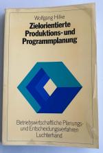 Zielorientierte Produktions- und Programmplanung