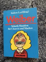 Weiber, Scharfe Munition für Chauvis und Machos, Nr. 21