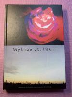 Mythos St. Pauli. Photographien 1967-2002