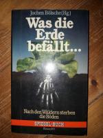 Hrsg. Bölsche , Jochen: Was die Erde bef Hrsg. Bölsche , Jochen: Was die Erde bef