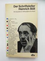 Der Schriftsteller Heinrich Böll - Ein biographisch-bibliographischer Abriß
