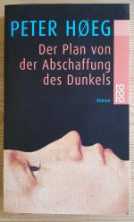 Peter Høeg: Der Plan von der Abschaffung