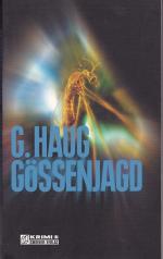 Gunter Haug: Gössenjagd