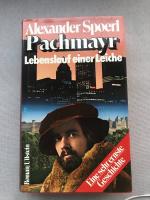 Pachmayr / Lebenslauf einer Leiche