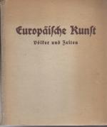 Wilhelm Müseler: Europäische Kunst. Völk