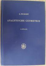 G. Pickert: Analytische Geometrie G. Pickert: Analytische Geometrie
