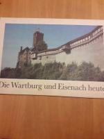 Die Wartburg und Eisenach heute - Neunzehn Farbaufnahmen im Großformat