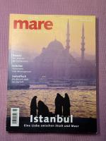 mare - Die Zeitschrift der Meere / No. 46 / Istanbul - Die Passage der Kontinente