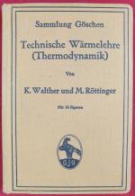 Technische Wärmelehre (Thermodynamik)