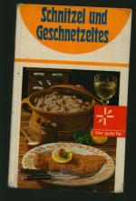 Emil Reimers: Schnitzel und Geschnetzelt Emil Reimers: Schnitzel und Geschnetzelt