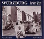 Würzburg. Die 50er Jahre