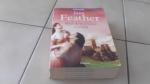 Jane Feather: Wer dem Feuer verfällt Jane Feather: Wer dem Feuer verfällt