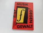Eckart Bücken: Musik gegen Gewalt