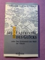 Die Labyrinthe des Glücks