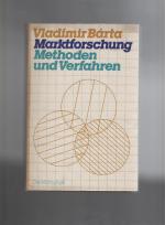 Marktforschung. Methoden und Verfahren