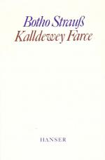 Kalldewey, Farce