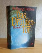 Wolfgang Hohlbein: Das Druidentor Wolfgang Hohlbein: Das Druidentor