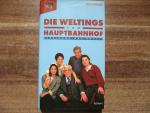 Vera Grasser: Die Weltings vom Hauptbahn