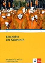 Geschichte und Geschehen. Ausgabe für Nordrhein-Westfalen / Schülerbuch Einführungsphase Oberstufe