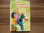 Magda Trott: Goldköpfchens Schulzeit