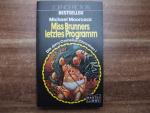 Miss Brunners letztes Programm