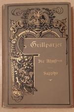 Franz Grillparzer - Herausgeber August S Franz Grillparzer - Herausgeber August S