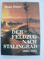 Der Feldzug nach Stalingrad 1942/1943