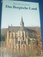 Roth, Hermann J: Das Bergische Land Roth, Hermann J: Das Bergische Land