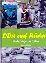 DDR auf Rädern - Fahrzeuge im Osten