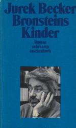 Jurek Becker: Bronsteins Kinder . Roman