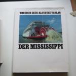 Geus, Theodor; Benn, Nathan: Der Mississ