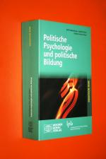 Politische Psychologie und politische Bildung. Gerd Meyer zum 65. Geburtstag