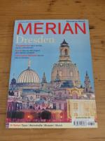 Dresden - Frauenkirche. Nach 60 Jahren auferstanden. Kunst. Was die Welt August dem Starken verdankt. Sächsische Schweiz. Auf der Elbe ins Paradies. 20 Seiten Tipps. Weinstraße. Museen. Musik