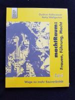 machtRaum: Frauen, Führung, Macht - Wege zu mehr Souveränität