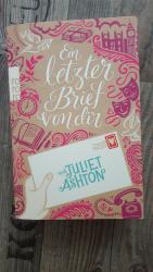 Juliet Ashton: Ein letzter Brief von dir